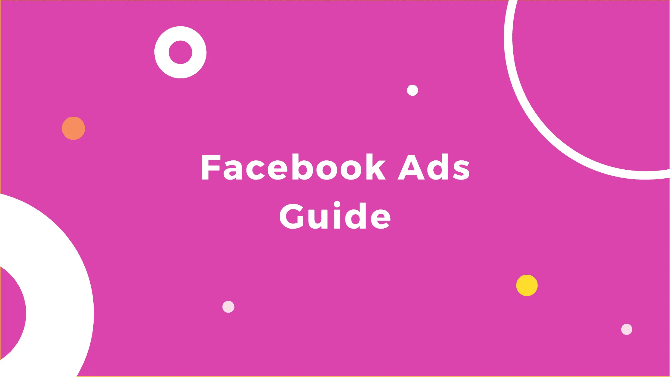 facebook ads guide