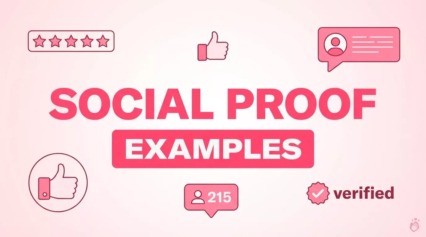 Social Proof Examples That Boost Conversions